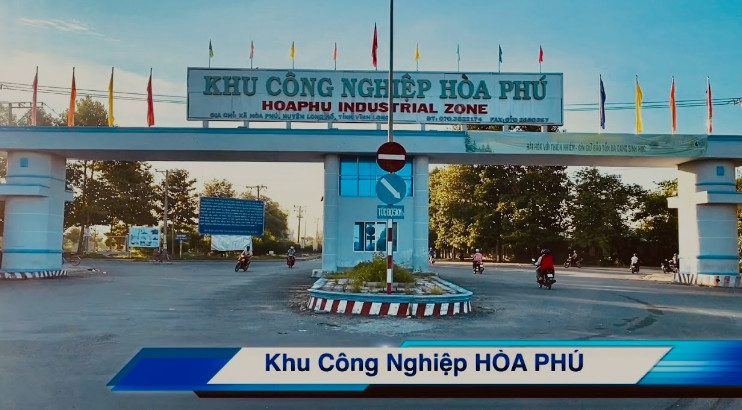 KHU CÔNG NGHIỆP HÒA PHÚ - VĨNH LONG